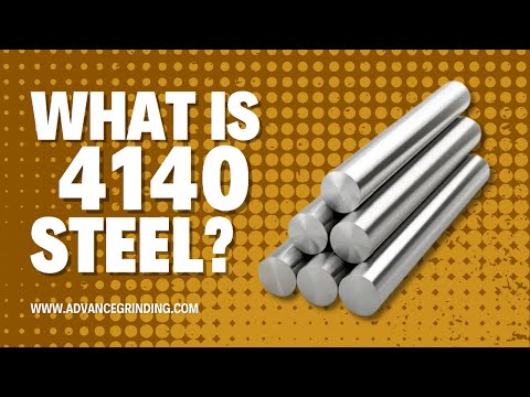 What is 4140 Steel?
