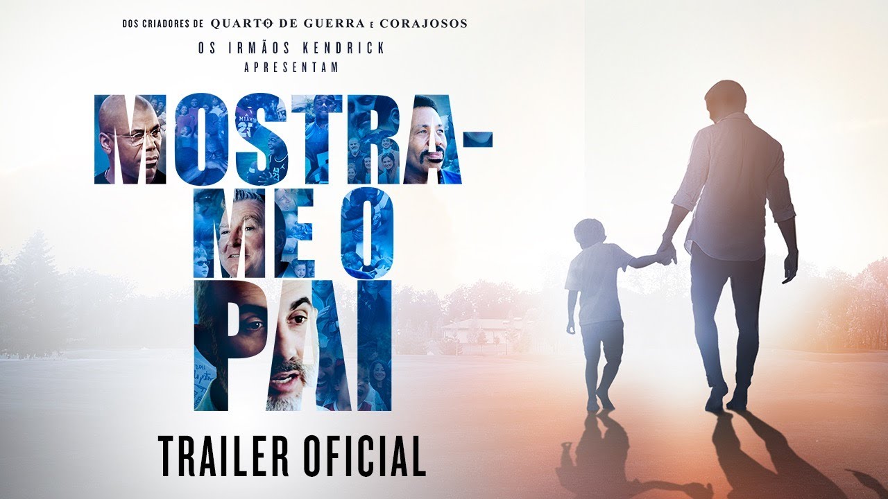 Trailer oficial de Mostra-Me O Pai