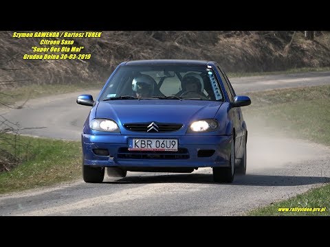 Szymon GAWENDA / Bartosz TUREK - Citroen Saxo - "Super Oes Dla Mai" Grudna Dolna 30-03-2019