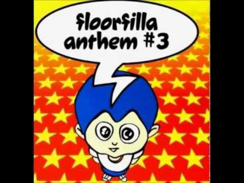 Floorfilla   Anthem #3