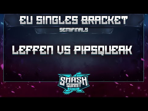 Leffen vs Pipsqueak - EU Singles Bracket: Semifinals - Smash Summit 10 | Fox vs Fox