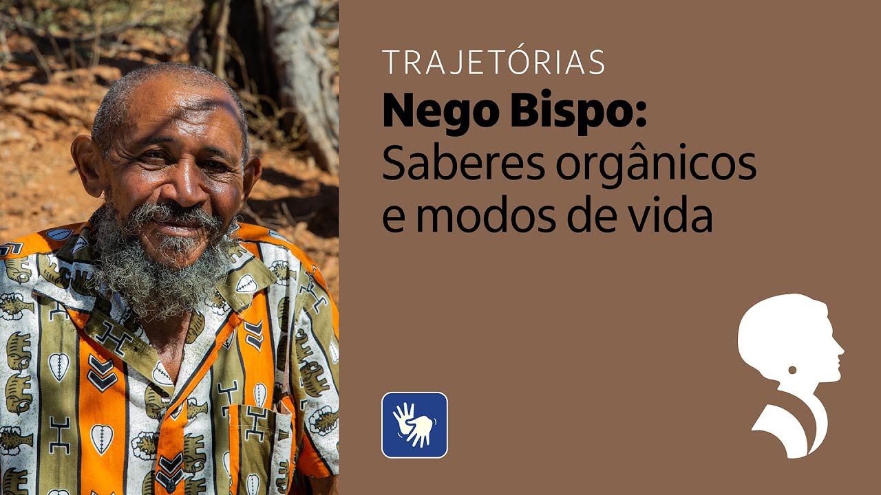 Nego Bispo – Trajetórias