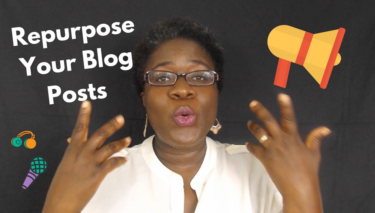 7 Ways To Repurpose Your Blog Posts
