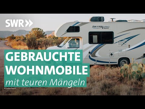 Gebrauchtes Wohnmobil – wenn Mängel erst später entdeckt werden | Marktcheck SWR