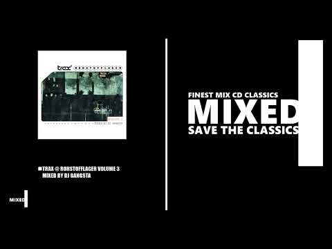 Trax @ Rohstofflager Volume 3 / Mixed by DJ Gangsta (CD 2000)
