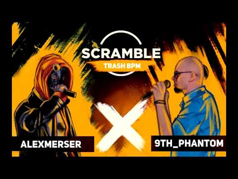 Scramble Battle 1 round - ALEXMERSER VS 9TH_PHANTOM