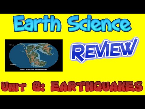 Earth Science Review Video 31: Unit 8 - Earthquakes