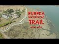 Eureka Waterfront Trail - Aerial Views - 4K