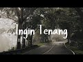 Harasa - ingin tenang -(official lirik video)