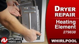 Whirlpool Dryer - Unit Does Not Heat - Heating Element Repair and Diagnostic