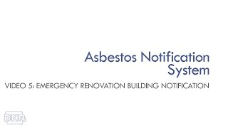Asbestos Training Video: Emergency Renovation Building Notification | Iowa DNR