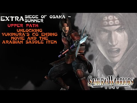 Samurai Warriors - Yukimura - How to get CG Ending and Arabian Saddle