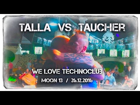 Taucher vs. Talla 2XLC, Live at Club 'Moon13' - Frankfurt, 26 December 2016