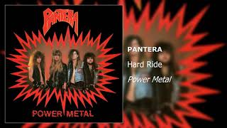 Pantera - Hard Ride