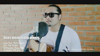 Download lagu Jegeg Disisi Jegeg Dihati - Willy Sweet mp3