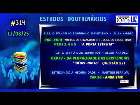 #314 ESTUDOS DOUTRINÁRIOS em 12/08/25
