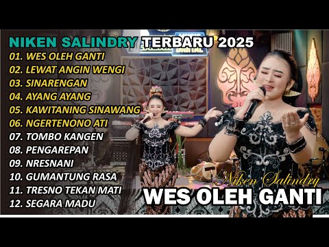 WES OLEH GANTI🎵 | NIKEN SALINDRY | FULL ALBUM TERBARU CAMPURSARI VIRAL  🎵 VERSI VIDEO KLIP TRENDING