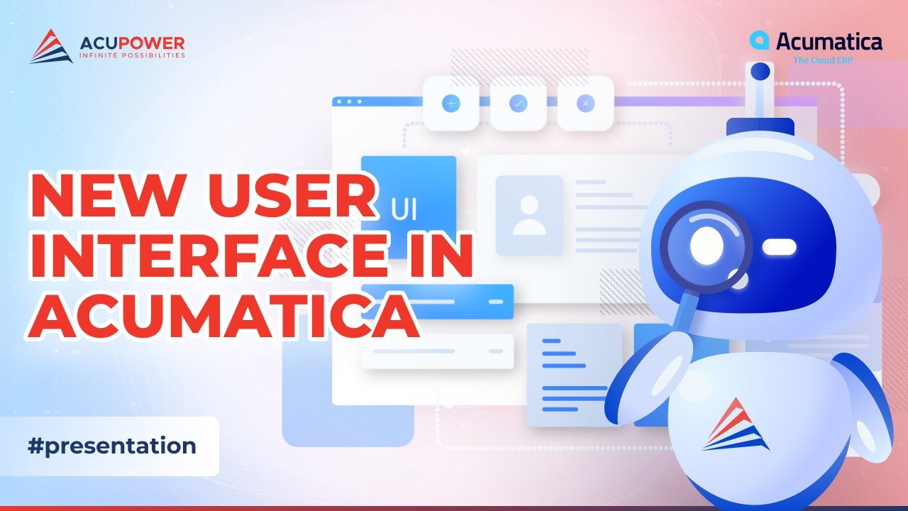 How Acumatica Cloud ERP Upgraded its User Interface