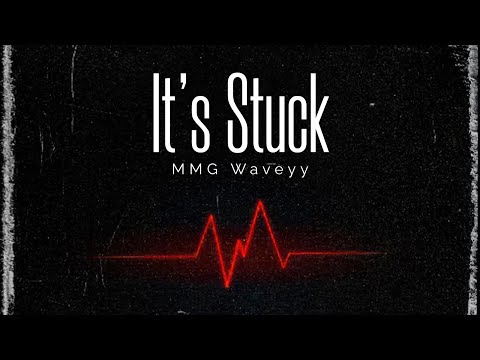 MMG Waveyy - It’s Stuck (Official Visualizer) (ProdBy.MT) #trending #imback