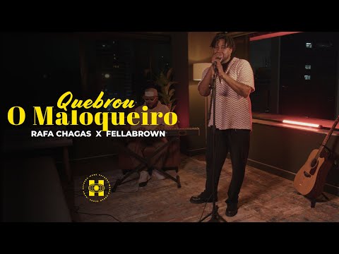 Seu Beijo é Tão Bom - Rafa Chagas, Fellabrown - Quebrou o Maloqueiro(Video Oficial)