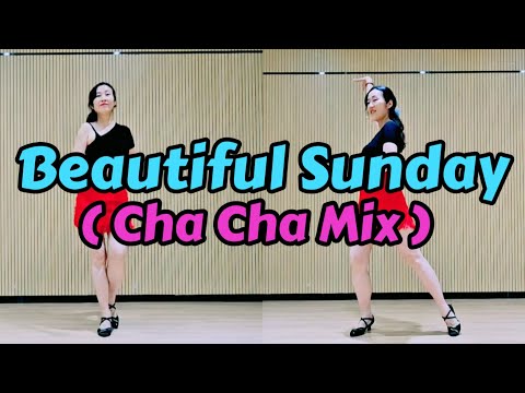 Beautiful Sunday (Cha Cha Mix) Line Dance/ Beginner (초급) 라인댄스/ Demo