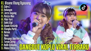 Download lagu DANGDUT KOPLO VIRAL TERBARU | Bisane Mung Nyawang, Kelangan - Esa Risty  | Lagu Jawa Viral mp3