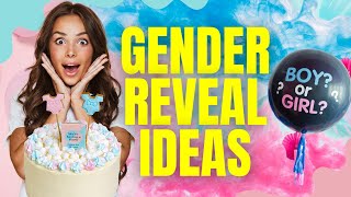 Gender Reveal Inspiration: 10 Amazing Ideas You Need to See