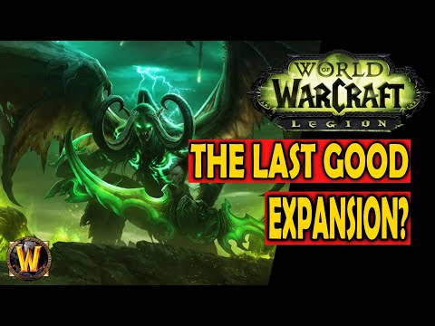 Why Was Legion the Last Good Expansion in Modern WoW?
