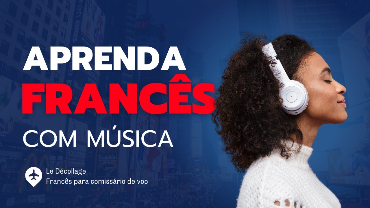 Francês com Música | Les Champs Êlysées de Joe Dassin