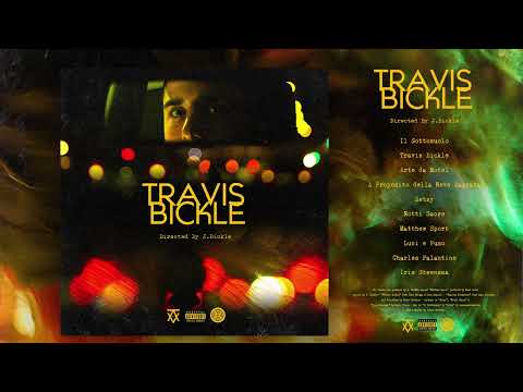 Travis Bickle - J Bickle [Full Album]