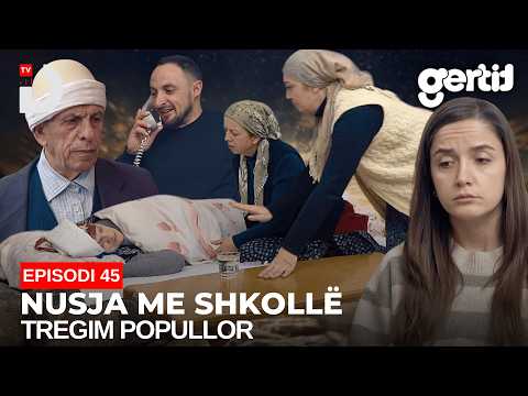 Nusja me shkollë - Episodi 45 (Tregim Popullor)