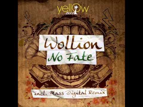 Wollion - No Fate (Original Mix)
