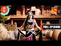 The Story Of Birth Dharm Yoddha Garud Ep 12 Full Episode 26 March 2022