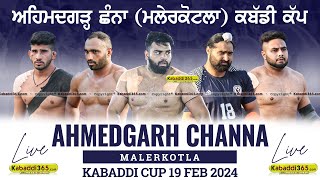 Ahmedgarh Channa (Malerkotla) Kabaddi Cup 19 Feb 2024
