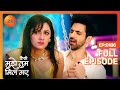 Virat ने तोड़ा Amruta से अपना रिश्ता Kaise Mujhe Tum Mil Gaye 