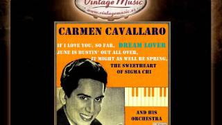 Carmen Cavallaro -- The Sweetheart Of Sigma Chi (VintageMusic.es)
