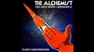 The Alchemist - Flight Confirmation(ft. Schoolboy Q & Danny Brown)