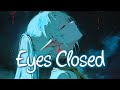 Nightcore Eyes Closed Imagine Dragons Lyrics