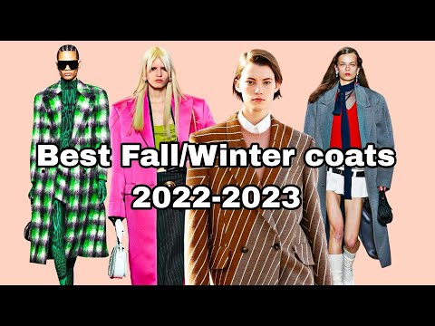 Best Fall/Winter coats 2022-2023