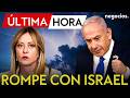 ÚLTIMA HORA | Meloni rompe con Netanyahu: Italia suspende el acuerdo de defensa con Israel