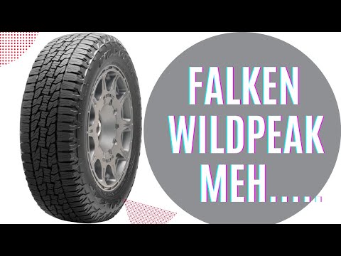 Falken Wildpeak A/T Trail REVIEW: It isn't as good as you think.