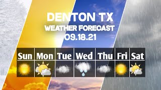 Weather Forecast Denton, Texas ▶ Denton weather Forecast 09/18/2021