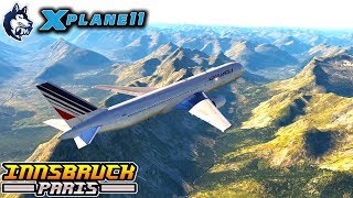 X-Plane 11 - FlightFactor B-767 - Full Flight/Tutorial INNSBRUCK (LOWI) ✈  PARIS (LFPG)