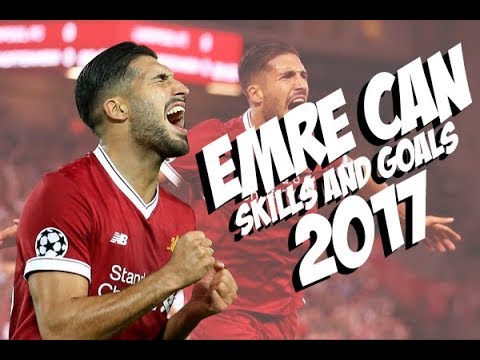 Emre Can 2017 - Skills and Goals