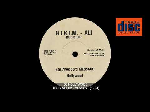 DJ HOLLYWOOD - HOLLYWOOD'S MESSAGE (1984)