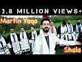 Martin Yaqo - Shala ( Official Music Video ) 2016