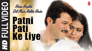 Download lagu Patni Pati Ke Liye Full Song Hum Aapke Dil Mein Re... mp3