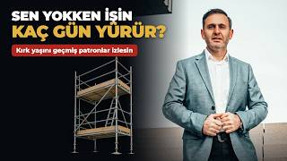 KIRK YAŞINI GEÇMİŞ PATRONLAR İZLESİN: Sen Yokken İşin Kaç Gün Yürür?