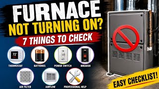 Furnace Not Turning On? | 7 Things to Check First | Easy DIY Check List!