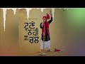 Toone Ni Challe Remix Sheera Jasvir Dj Manni Sahota Punjabi Song 2025